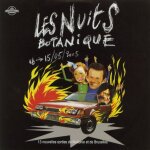 Les nuits botanique #08 du 15 / 05 / 2005 - cd 13 titres : austin lace / bacon caravan creek / karin ...
