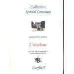 L'oiseleur (collection spécial concours) pour flûte traversière et piano L'oiseleur (collection spécial concours) pour flûte traversière et piano