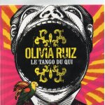 Olivia ruiz  le tango du qui  : cd sampler 1 titre rare