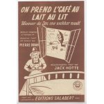 On prend l'café au lait au lit - wanneer de zon ons wakker maakt On prend l'café au lait au lit - wanneer de zon ons wakker maakt