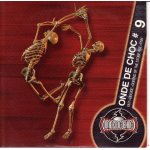 Onde de choc n 9 out, deicide, queens of the stone age, fish