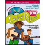 Le p'tit coup de pouce guitare vol. 1 + cd