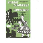 Parade tyrolienne & panoramic