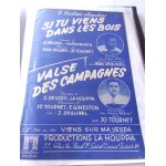 Partition accord�on  ; si tu viens dans les bois ; et  ; valse des campagnes jean s�gurel et jo tournet ...