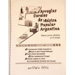 Partitions chorales, argentine :  5 arreglos corales de msica popular argentina  para coros mixtos a ...
