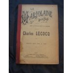 Partition complète la marjolaine charles lecocq - piano et chant Partition complète la marjolaine charles lecocq - piano et chant