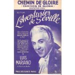 Partition luis mariano chemin de gloire - du film l'aventurier de seville