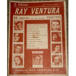 Partition : ray ventura - 2e album pour piano et chant - 12 succs des plus grandes vedettes