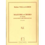 Partition villa - lobos, suite populaire brsilienne pour guitare n 1 mazurka - choro, edition eschig ...