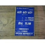 Partiton editions musicales 57 go go go de ray shields mack staler :::: big slim de emmerechts et roger ...