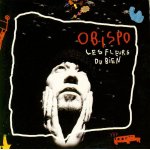 Pascal obispo : les fleurs du bien (cd single collector)