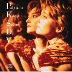 Patricia kaas sc�ne de vie. version am�ricaine. import. 1cd 13 titres style: synth - pop smooth - jazz ...