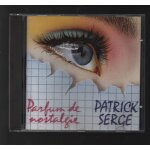 Patrick serge - parfum de nostalgie