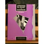 Peter wastall apprendre en jouant du saxophone mthode editions leduc