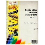 Petite pièce en deux etats d'âme pour tuba ténor sib (bb) et piano Petite pièce en deux etats d'âme pour tuba ténor sib (bb) et piano