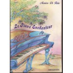 Le piano enchanteur - monica di risio - méthode de piano et choix de morceaux faciles - 1998 Le piano enchanteur - monica di risio - méthode de piano et choix de morceaux faciles - 1998