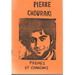 Pierre chouraki : pomes et chansons ( + quelques tablatures) - 1980