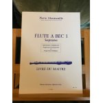 Pierre montreuille flûte bec 1 soprano livre du maitre méthode editions leduc Pierre montreuille flûte bec 1 soprano livre du maitre méthode editions leduc