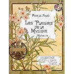 Les plaisirs de la musique piano 2 mains / piano 4 mains volume 3b