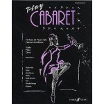 Play cabaret - solos for violin, flute or oboe with piano accompaniment