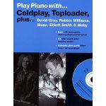 Play piano with coldplay / toploader / david gray / robbie williams / muse / elliott smith / moby piano ...