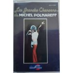Polnareff michel les grandes chansons de michel polnareff