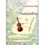 Prada catherine techni - folies vol. 1 (6 et 5 etudes) violon Prada catherine techni - folies vol. 1 (6 et 5 etudes) violon