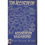 De r clausier et m denoux : ton accord�on valse / de m denoux et a astier : accord�on vagabon valse musette ...