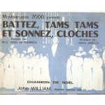Rare partition john william battez , tams tams , et sonnez , cloches / chanson de noel