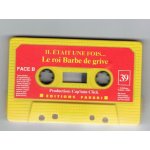 Il etait une fois le roi barbe de grive