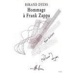 Roland dyens - hommage a frank zappa