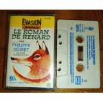 Le roman de renard philippe noiret evasion jeunesse