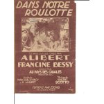 Dans notre roulotte   par alibert et francine bessy du film   au pays des cigales
