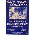 Dans notre roulotte le gros succes cree par alibert et francine bessy dans le film au paus des cigales ... Dans notre roulotte le gros succes cree par alibert et francine bessy dans le film au paus des cigales ...