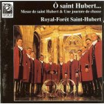 Le royal - foret saint - hubert & jean - louis moreau - messe de saint - hubert & une journ�e de chasse ...