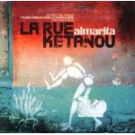 La rue ketanou single promo 2 titres almarita & la rumeur