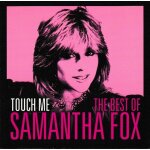 Samantha fox touch me the best of. cd de 19 titres. (p) 2014 editions c gancer (p) bmg rights management ...
