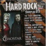 Le sampler hard rock mag n 39 chaostar (cd collector 17 titres ; pochette cartonn�e ; 2013)