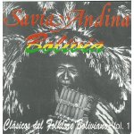 Savia andina bolivia clasicos del folklore boliviano