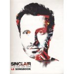 Sinclair le songbook : piano, chant, guitare