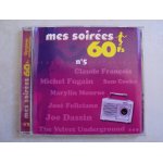Mes soir�es 60s the beatles, the velvet underground, billy joe royal, jose feliciano, georgie fame, etc ...