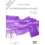Du solfege sur la f. m. 440. 5 Du solfege sur la f. m. 440. 5
