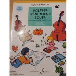 Solfier pour mieux jouer vol 1 sylvie barraud livre du professeur