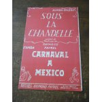 Sous la chandelle - carnaval a mexico raymond patrel