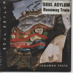 Soul asylum  runaway train