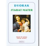 Stabat mater de dvorak ed. eroïka chant et piano Stabat mater de dvorak ed. eroïka chant et piano