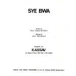 Sye bwa. kassav.