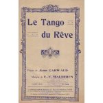Le tango du rve (de e. v. malderen et william sterling)