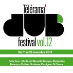 Telerama dub festival vol. 12 : cd sampler 18 titres de bush chemists jahtari feat. peter king r dug ...