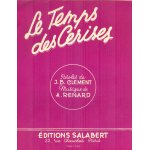 Le temps des cerises Le temps des cerises